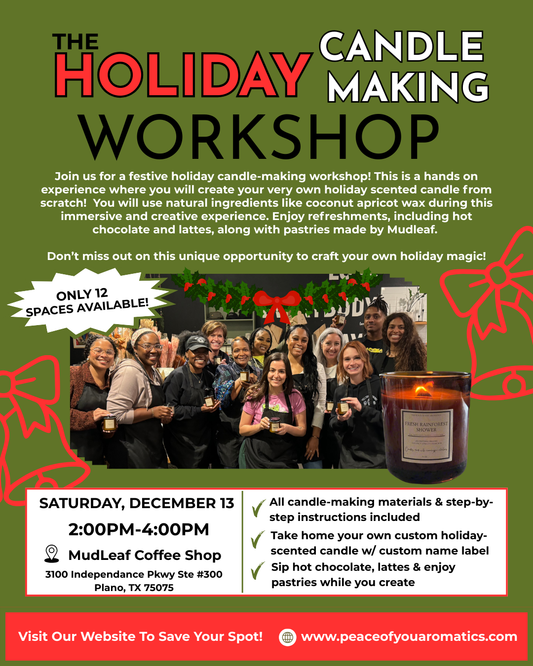 🎄The Holiday Candle Making Workshop 🎄12/13/2025 2-4pm